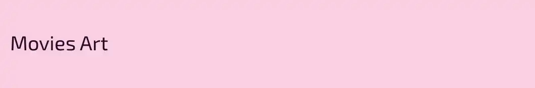 Movies Art